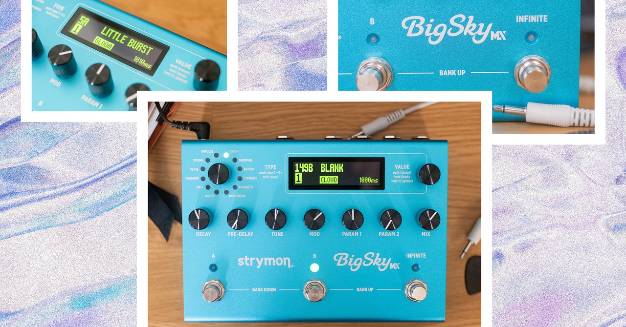 Review: Strymon BigSky MX | WIRED